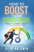 How To Boost Your Credit Score
