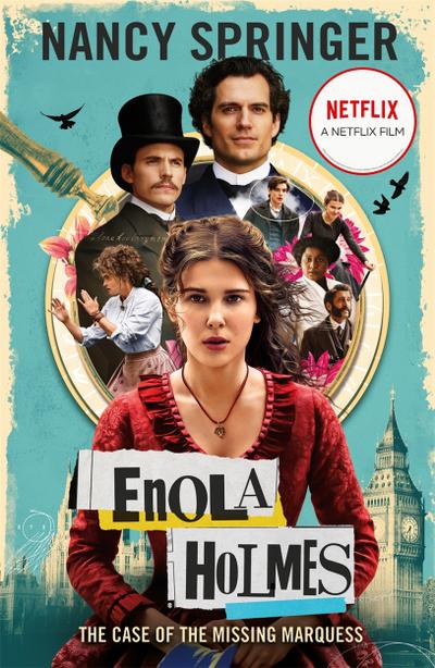 Enola Holmes - The Case of the Missing Marquess (Media Tie-In)