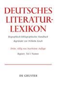 Deutsches Literatur-Lexikon: Register, Teil I - Namen