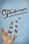 Flügelgetragen. Wer kann schon von Schuld sprechen
