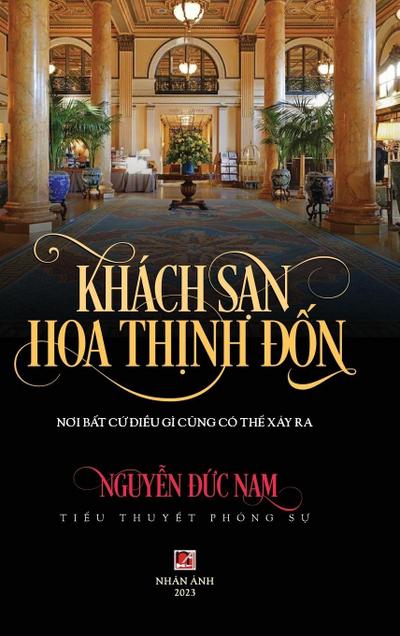Khách San Hoa Th¿nh ¿¿n (color - hard cover)