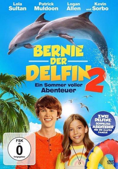 Bernie der Delfin 2 - Ein Sommer voller Abenteuer