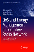 QoS and Energy Management in Cognitive Radio Network