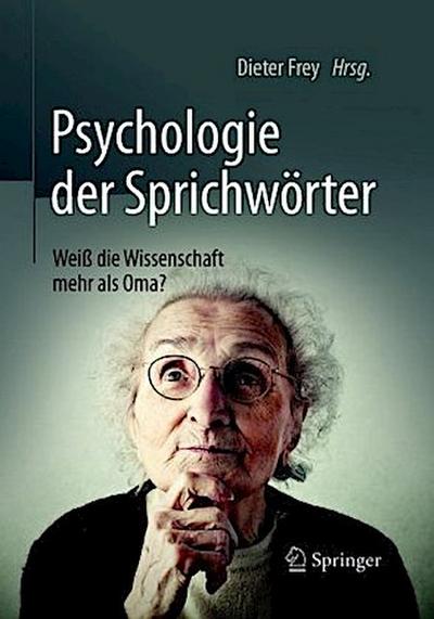 Psychologie der Sprichwörter