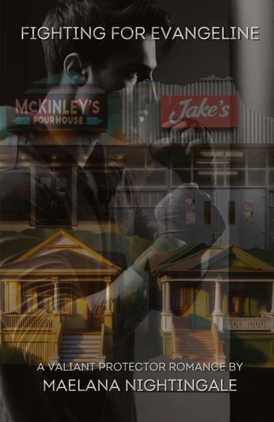 Fighting For Evangeline