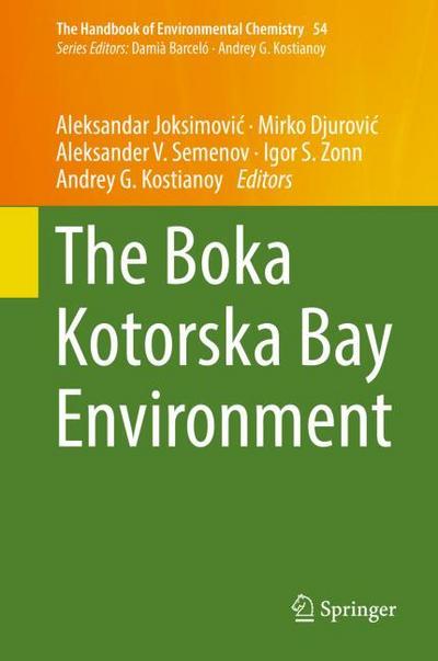 The Boka Kotorska Bay Environment
