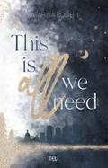 This is all we need