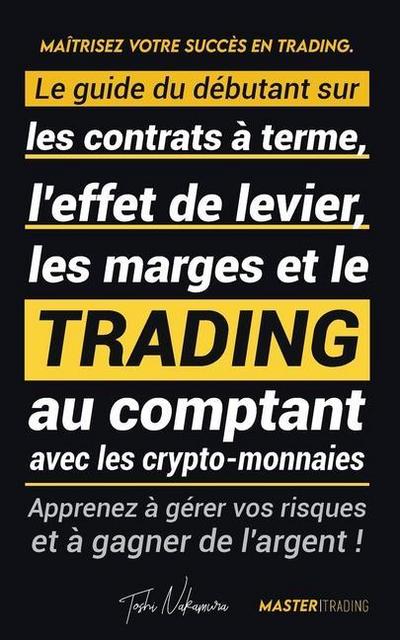 Maîtrisez votre Succès en Trading