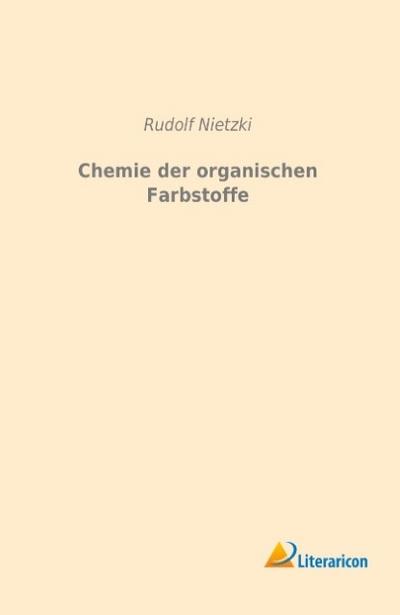 Chemie der organischen Farbstoffe