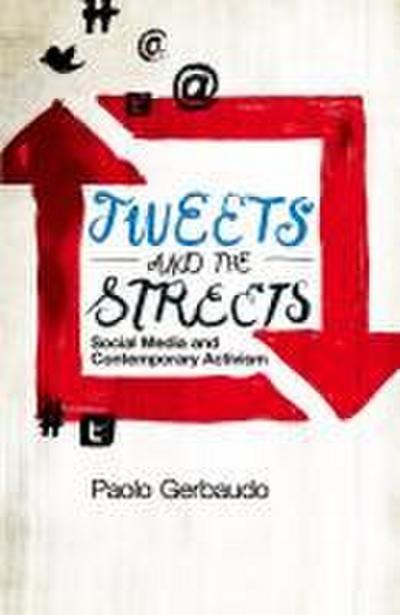 Tweets and the Streets