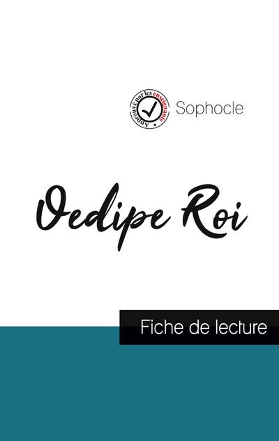 Oedipe Roi de Sophocle (fiche de lecture et analyse complète de l’oeuvre)