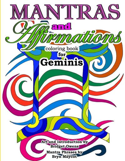 Mantras and Affirmations Coloring Book for Geminis