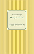 Die Regeln des Duells
