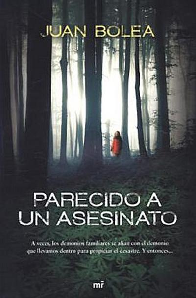 Parecido a un asesinato (MR Narrativa)