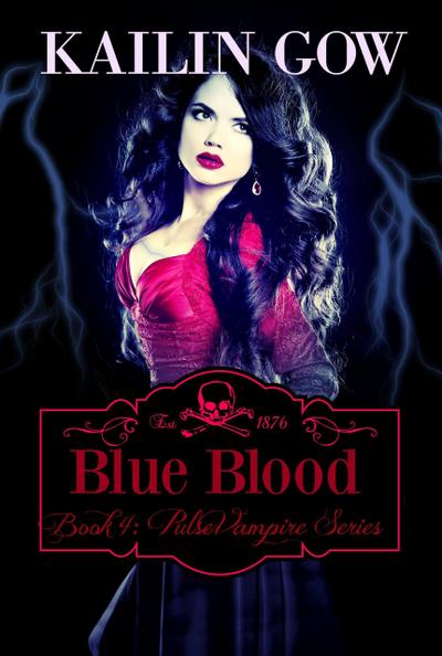Blue Blood (Pulse Vampire Series, #4)
