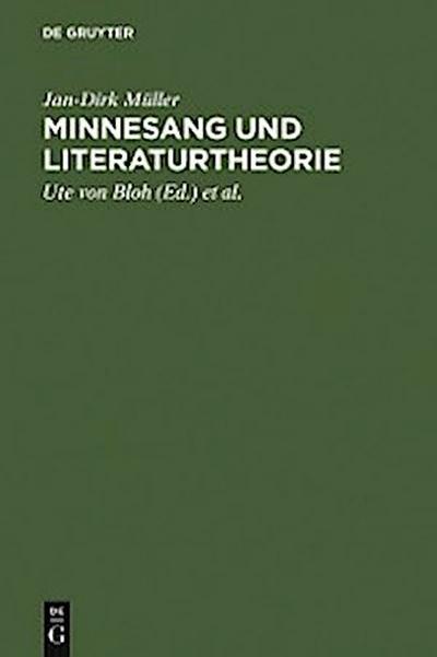 Minnesang und Literaturtheorie