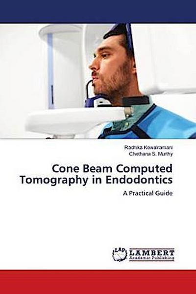 Cone Beam Computed Tomography in Endodontics