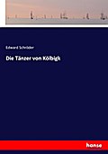 Die Tänzer von Kölbigk