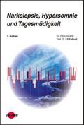 Narkolepsie, Hypersomnie und Tagesmüdigkeit