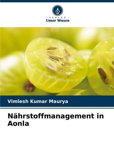 Nährstoffmanagement in Aonla