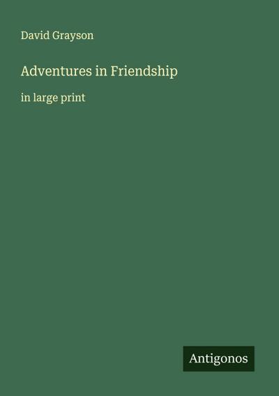 Adventures in Friendship