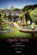 Agatha Raisin und die tote Wohltäterin
