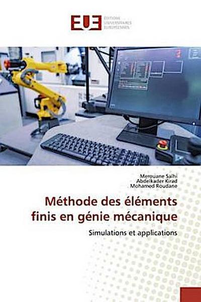 Méthode des éléments finis en génie mécanique