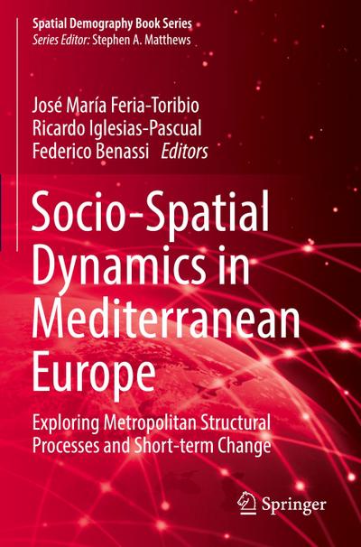 Socio-Spatial Dynamics in Mediterranean Europe