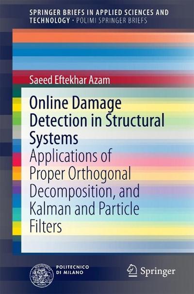 Online Damage Detection in Structural Systems