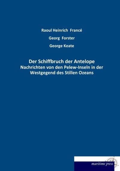 Der Schiffbruch der Antelope