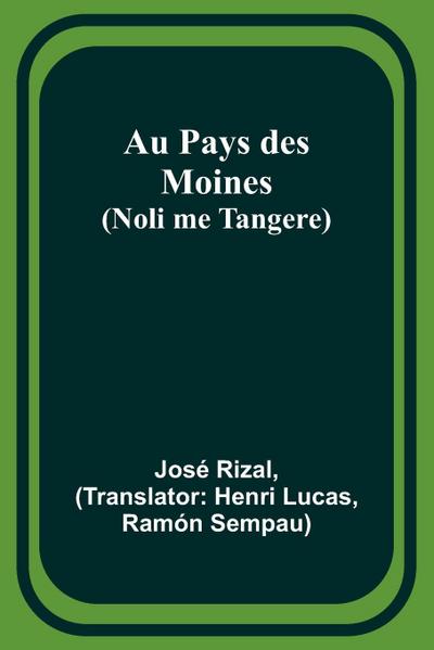 Au Pays des Moines (Noli me Tangere)