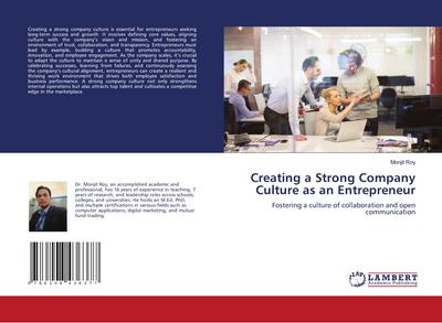 Creating a Strong Company Culture as an Entrepreneur