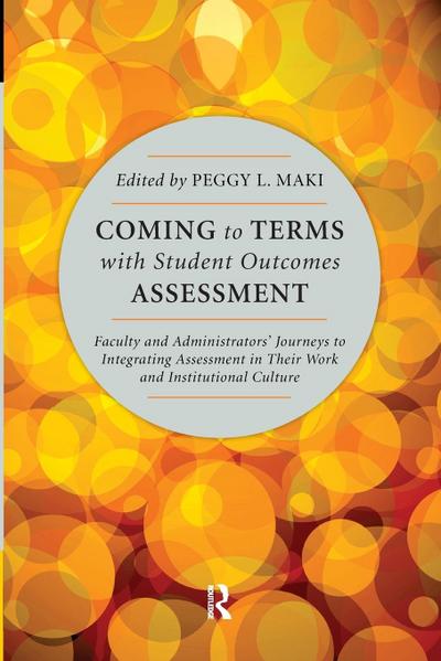 Coming to Terms with Student Outcomes Assessment