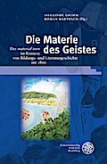 Die Materie des Geistes