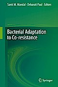 Bacterial Adaptation to Co-resistance