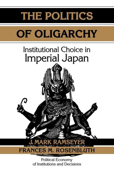 The Politics of Oligarchy