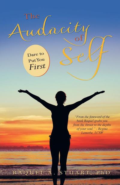 The Audacity of Self