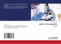 BRIEFLY IN DIAGNOSIS