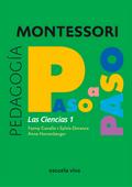 Las Ciencias 1 - Montessori paso a paso
