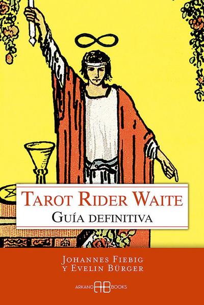 Tarot Rider Waite : guía definitiva