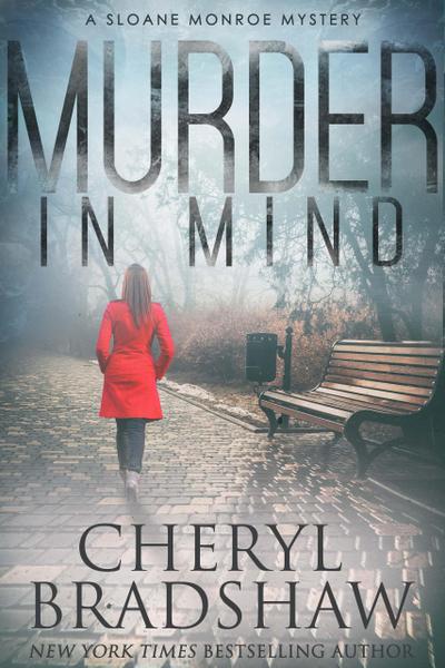 Murder in Mind (Sloane Monroe Series, #2)