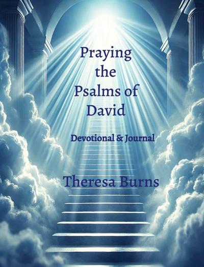 Praying the Psalms of David