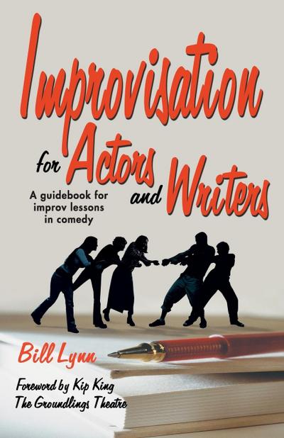 Improvisation for Actors and Writers