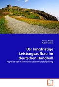 Der langfristige Leistungsaufbau im deutschen Hand
