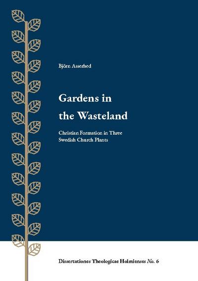 Gardens in the Wasteland