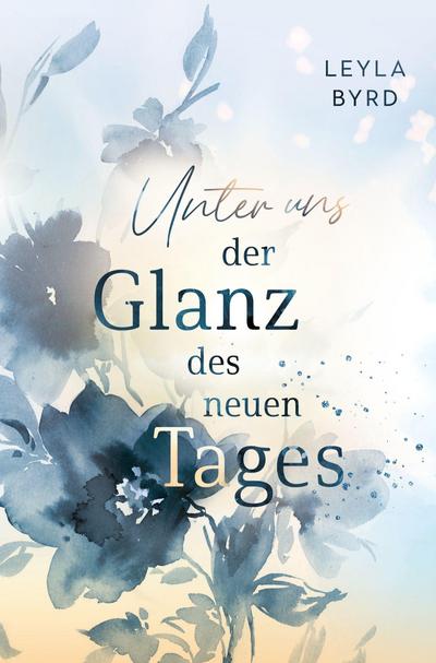 Unter uns der Glanz des neuen Tages
