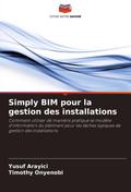 Simply BIM pour la gestion des installations