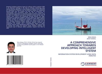 A COMPREHENSIVE APPROACH TOWARDS DEVELOPING INTELLIGENT SYSTEM