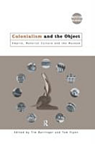 Colonialism and the Object