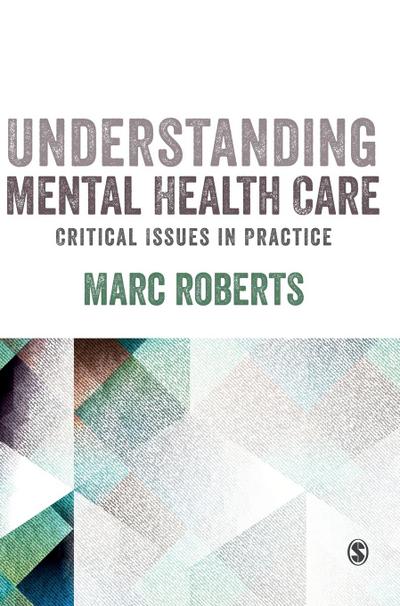 Understanding Mental Health Care